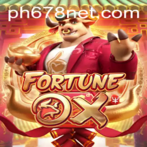 Discover the Exciting World of FortuneOx - A Guide with PH678